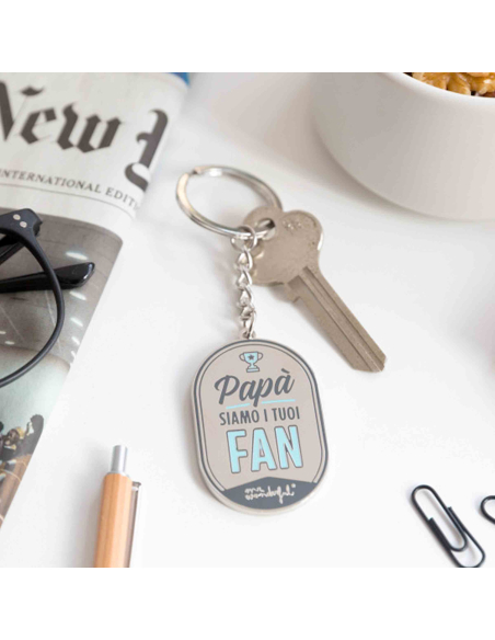 Portachiavi - Papà, siamo i tuoi fan