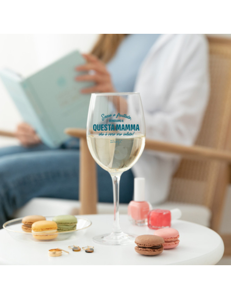 Calice da vino - Secco o fruttato, brindiamo a questa mamma che è vero oro colato!