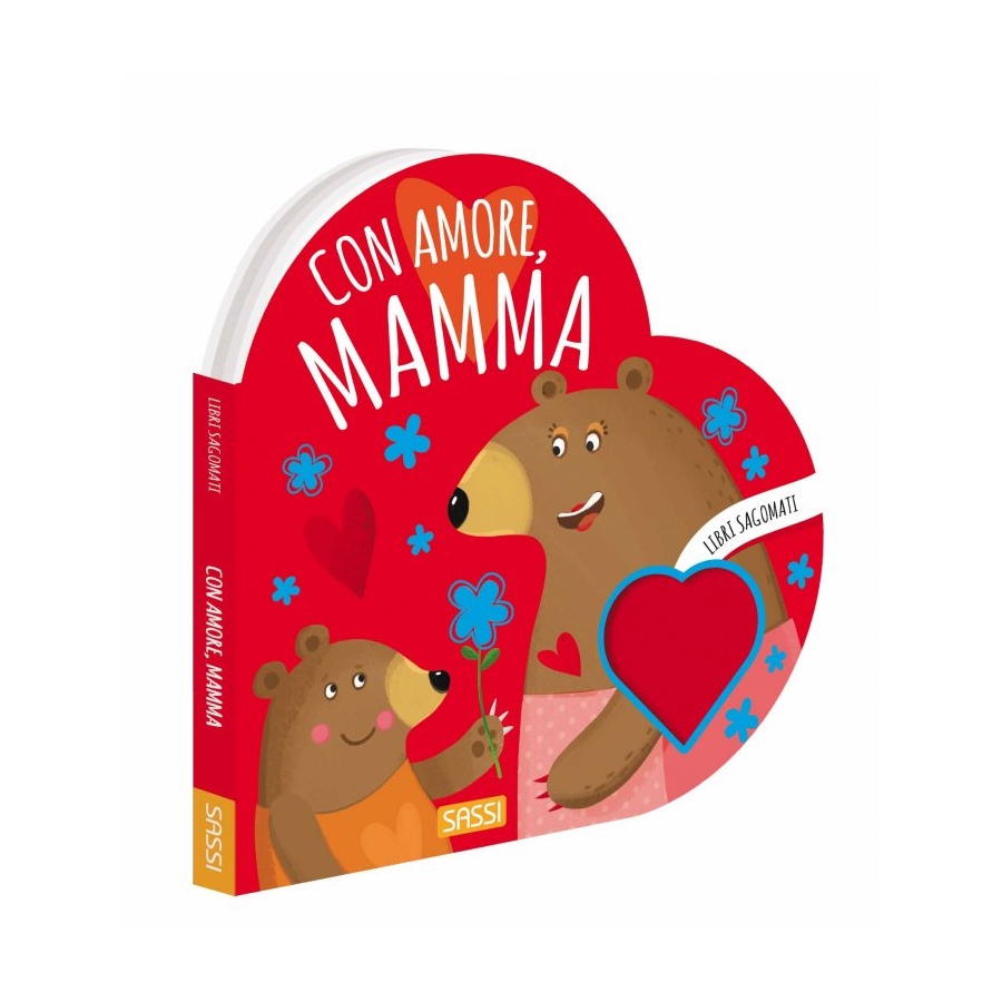 Libri sagomati. Con amore, MAMMA