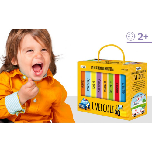 La mia prima biblioteca. I veicoli La mia prima biblioteca. I veicoli