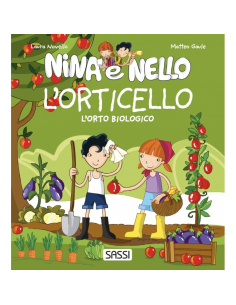 Nina e Nello. L'orticello