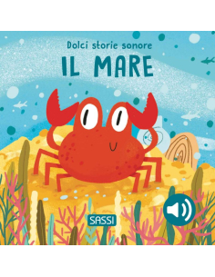 Dolci storie sonore. Il mare