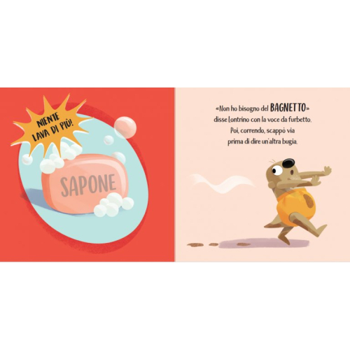 Dolce Lontrino è un po' sporchino