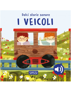 Dolci storie sonore. I veicoli