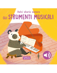 Dolci storie sonore. Gli strumenti musicali