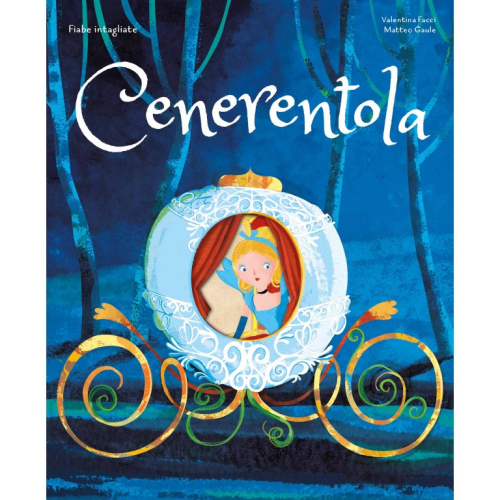 Fiabe intagliate - Cenerentola