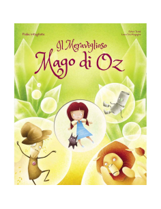 Fiabe intagliate - Il Meraviglioso Mago di Oz