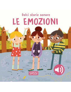 Dolci storie sonore. Le Emozioni