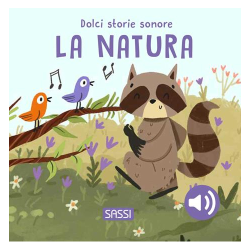 Dolci storie sonore. La Natura