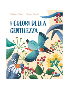 I colori della gentilezza