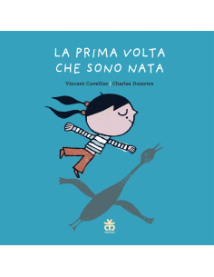 La prima volta che sono nata