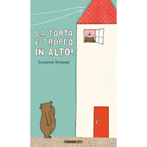 LA TORTA E' TROPPO IN ALTO!