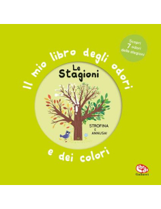 Primi profumi - Il mio libro degli odori e dei colori. Le stagioni Nuova ediz.