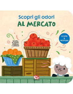 Al mercato. Scopri gli odori