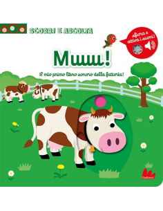 Muuu! Il mio primo libro sonoro della fattoria