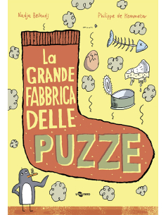 La grande fabbrica delle puzze