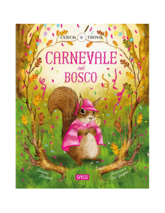 Cerca e trova. Carnevale nel bosco