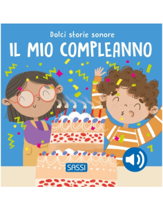 Dolci storie sonore. Il mio compleanno