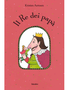 Il Re dei papà