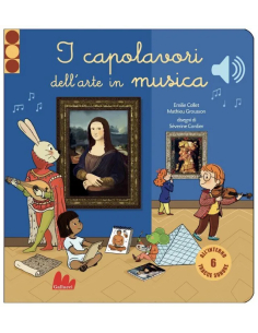 I capolavori dell'arte in musica