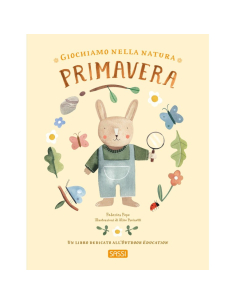 Giochiamo nella natura. Primavera