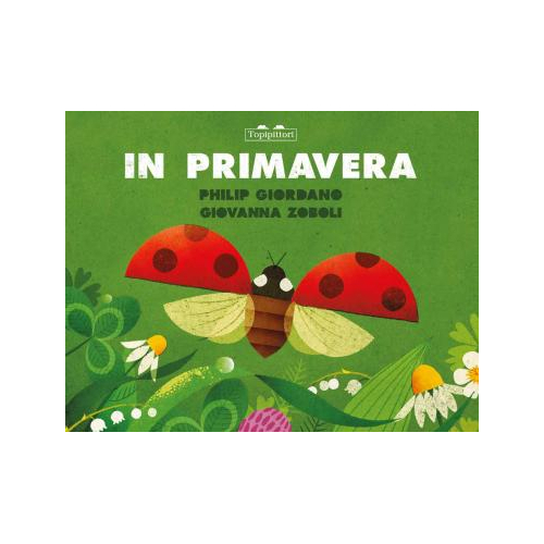 IN PRIMAVERA - Giovanna Zoboli - Philip Giordano