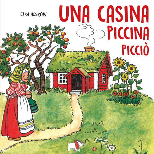 UNA CASA PICCINA PICCIÒ- ELSA BESKOW