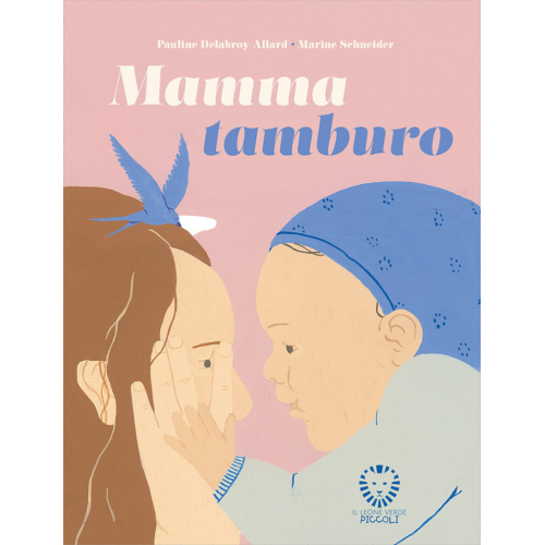 mamma tamburo - p.delabroy allard - m. schneider