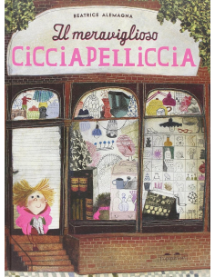 Il meraviglioso Cicciapelliccia - B. Alemagna