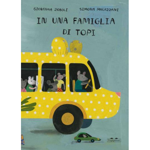 In una famiglia di topi - Giovanna Zoboli Simona Mulazzani