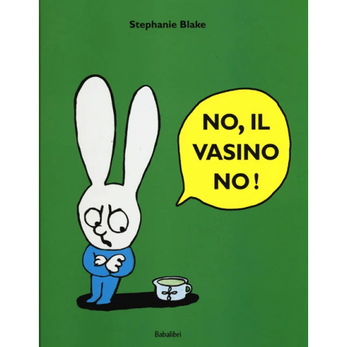 No, il vasino no! Ediz. illustrata