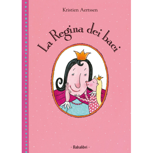 La Regina dei baci