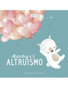 MUNCHY E L’ALTRUISMO