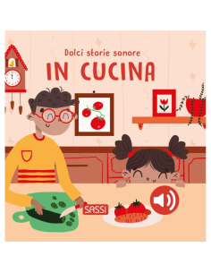 Dolci storie sonore. In cucina