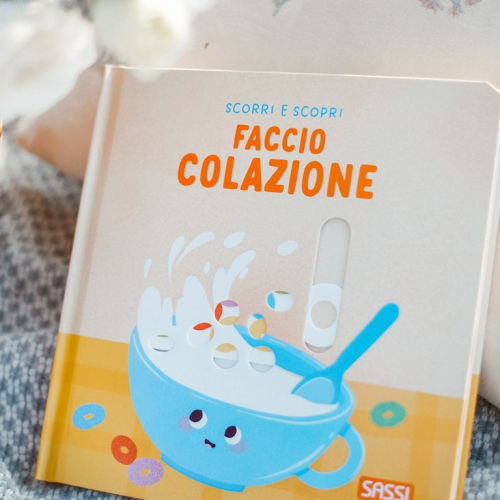 Scorri e scopri. Faccio colazione