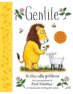 Gentile. Un libro sulla gentilezza