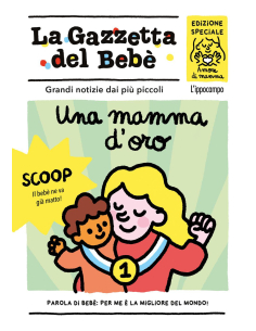 Mamma d’oro. La gazzetta del bebè 2