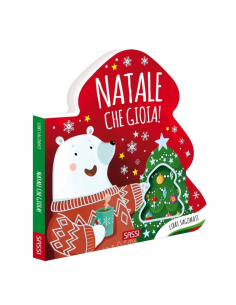 Libri sagomati. Natale, che gioia!