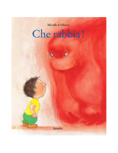 Che rabbia! - Mireille d'Allancé