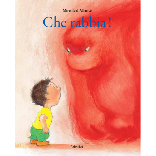 Che rabbia! - Mireille d'Allancé
