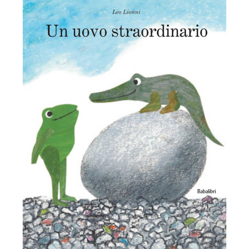 Un uovo straordinario - Leo Lionni