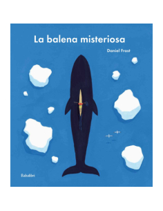 La balena misteriosa - Daniel Frost
