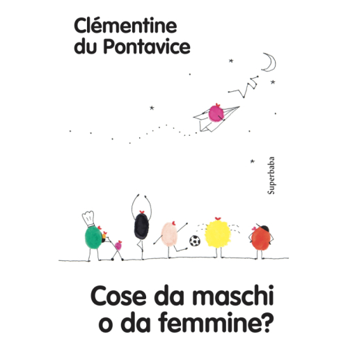 Cose da maschi o da femmine? - Clémentine du Pontavice