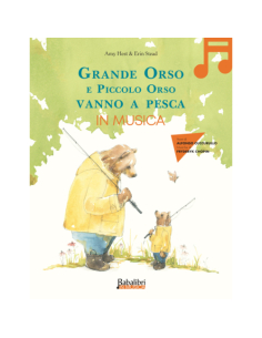 Grande Orso e Piccolo Orso vanno a pesca - Amy Hest