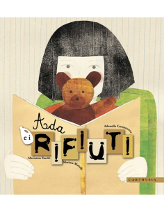 Ada e i rifiuti - Adonella Comazzetto, Marianna Turchi