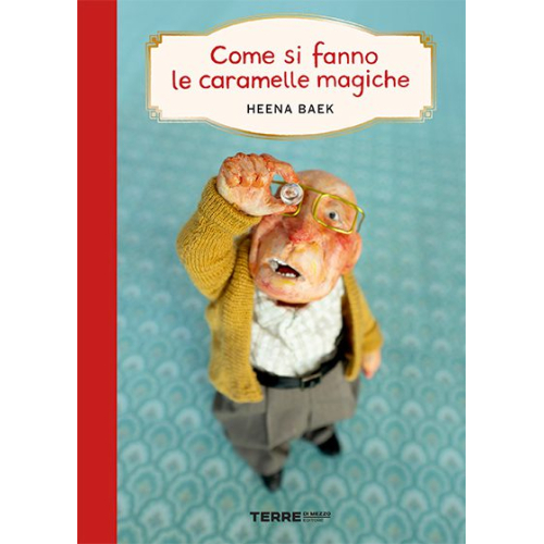 Come si fanno le caramelle magiche - Baek Heena