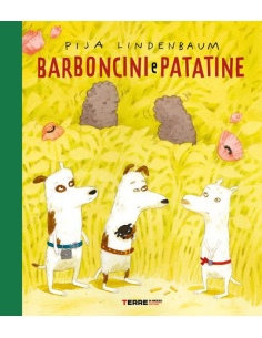 Barboncini e patatine - Pija Lindenbaum