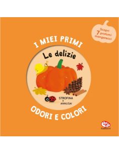 I miei primi odori e colori. Le delizie - Mr Iwi